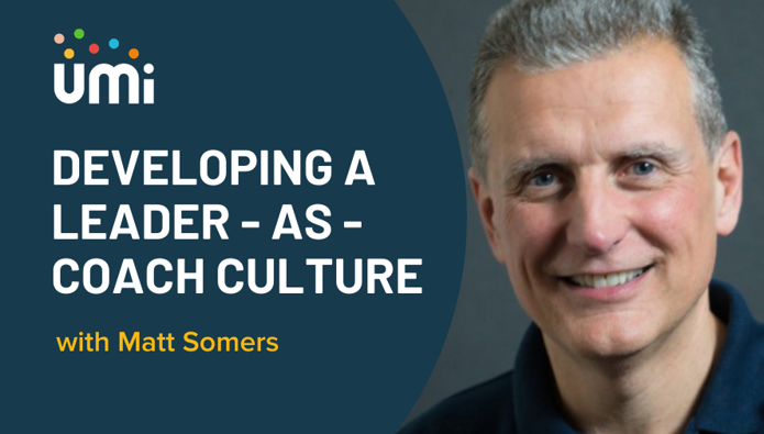 Developing a leader-as-coach culture